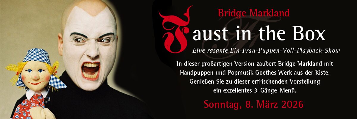 Bridge Markland – Faust in the box